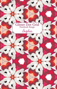 Paperback Glitter Dot-Grid: Sophia Book