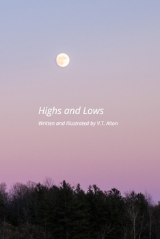 Paperback Highs and Lows: Story of A 20-Something Year Old Book