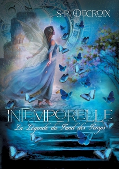 InTemporelle: La L?gende du Fond des Temps