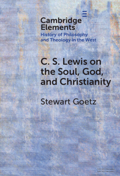 Hardcover C. S. Lewis on the Soul, God, and Christianity Book