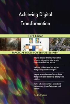 Paperback Achieving Digital Transformation Third Edition Book