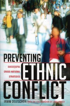 Paperback Preventing Ethnic Conflict: Successful Cross-National Strategies Book