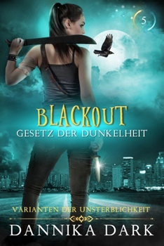 Paperback Blackout: Gesetz der Dunkelheit [German] Book