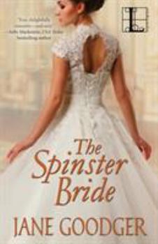 The Spinster Bride - Book #4 of the Lords and Ladies