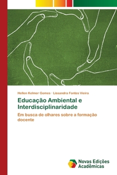 Paperback Educação Ambiental e Interdisciplinaridade [Portuguese] Book