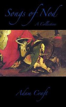 Paperback Songs of Nod: A Collection Book