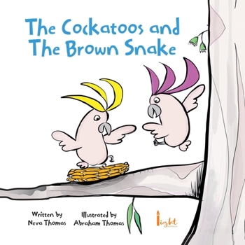 Paperback The Cockatoo and The Brown Snake Book