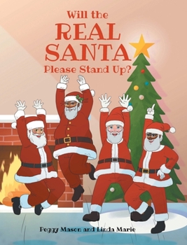 Hardcover Will the Real Santa Please Stand Up? Book
