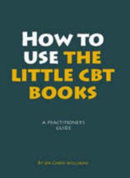 Paperback How to Use the Little CBT Books Book