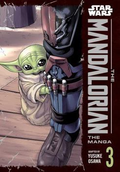 Paperback Star Wars: The Mandalorian: The Manga, Vol. 3 Book