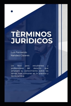Términos Jurídicos (Spanish Edition)