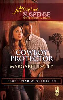 Cowboy Protector - Book #3 of the Protecting the Witnesses
