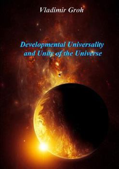 Paperback Developmental Universality And Unity Of The Universe Book