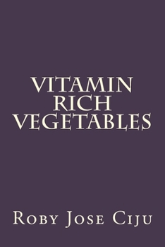 Paperback Vitamin Rich Vegetables Book