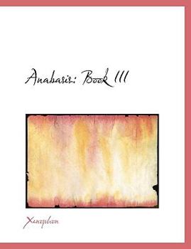 Paperback Anabasis: Book III (Large Print Edition) [Large Print] Book