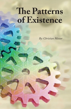 Paperback The Patterns of Existence Book