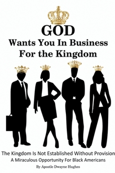 God Wants You in Business for the Kingdom