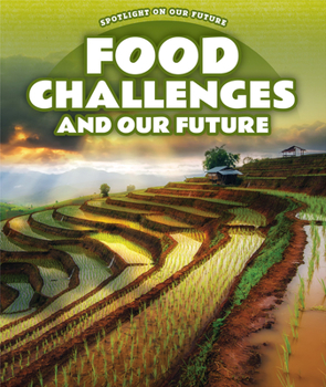 Library Binding Food Challenges and Our Future Book