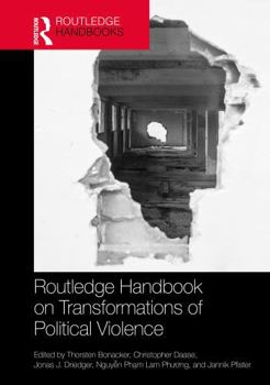 Hardcover Routledge Handbook on Transformations of Political Violence Book