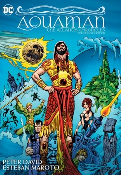 Hardcover Aquaman: The Atlantis Chronicles Deluxe Edition Book