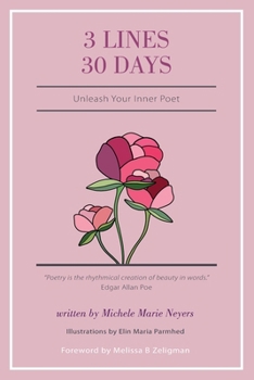 Paperback 3 Lines 30 Days: Unleash Your Inner Poet Book