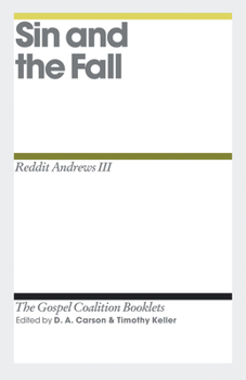 Sin And The Fall - Book  of the Gospel Coalition Booklets