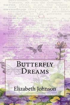 Paperback Butterfly Dreams Book