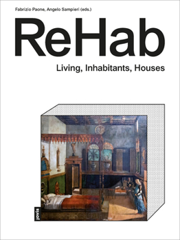 Hardcover Rehab: Housing Concepts and Spaces Book