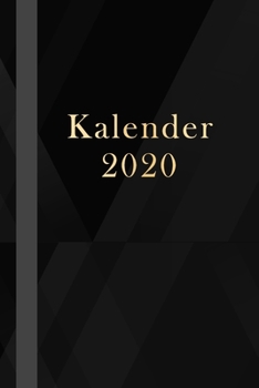 Kalender 2020: Terrminplaner 2020, | Wochenplaner 2020, |Taschenkalender 2020, | Terminkalender 2020,| Kalender 2020, | zum planen, organisieren und notieren (German Edition)