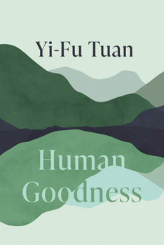Paperback Human Goodness Book