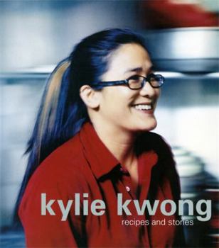 Paperback Kylie Kwong: Recipes and Stories Book