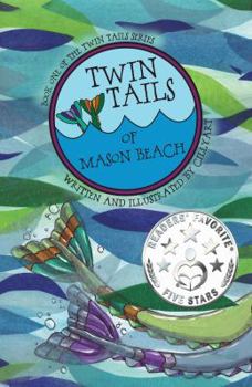 Paperback TWIN TAILS of Mason Beach: TWIN TAILS Series Book One Book