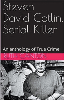 Paperback Steven David Catlin, Serial Killer Book