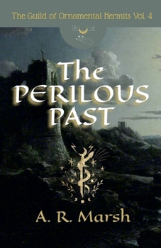 Paperback The Perilous Past Book