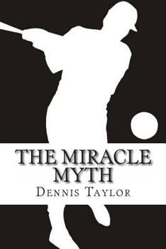 Paperback The Miracle Myth Book