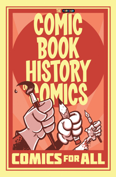 Paperback Comic Book History of Comics: Comics for All Book