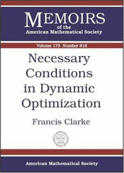 Paperback Necessary Conditions In Dynamic Optimization Book