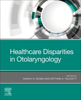 Paperback Healthcare Disparities in Otolaryngology Book
