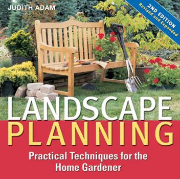 Hardcover Landscape Planning: Practical Techniques for the Home Gardener Book