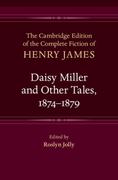 Daisy Miller and Other Tales, 1874–1879