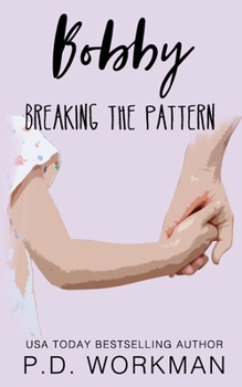 Paperback Bobby, Breaking the Pattern Book