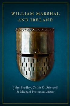 Hardcover William Marshal and Ireland Book