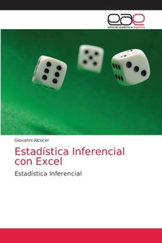 Paperback Estadística Inferencial con Excel [Spanish] Book