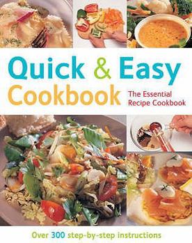 Paperback Quick and Easy Cookbook (The Essential Recipe Cookbook Series) Book