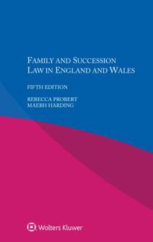 Family and Succession Law in England and Wales