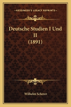 Paperback Deutsche Studien I Und II (1891) [German] Book