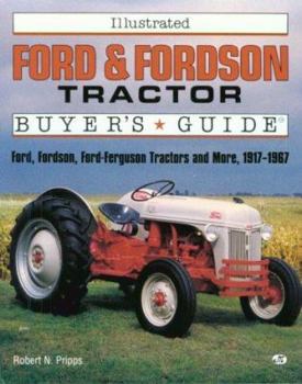Paperback Illustrated Ford and Fordson Tractor Buyer's Guide Book