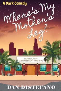Paperback Where's my Mother's Leg?: A Dark Comedy Book