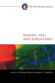 Paperback Heaven, Hell, . . . and Purgatory? Book