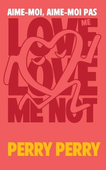 Paperback Love Me, Love Me Not Book